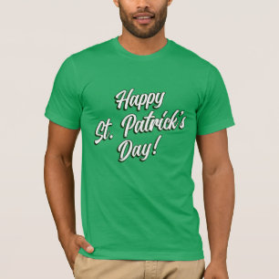 Happy St. Patrick's Day White Script on Green T-Shirt