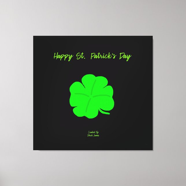Happy St.  Patrick's Day Wrapped Canvas (Front)