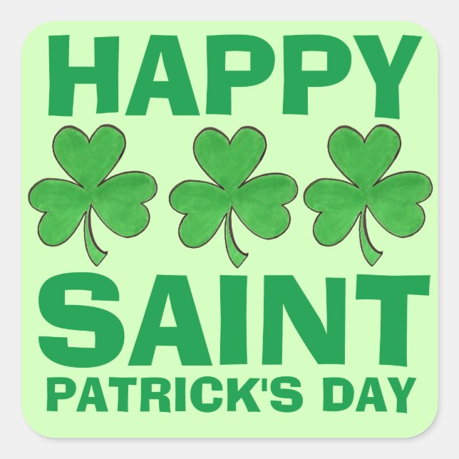 Happy St. Saint Patrick's Day Shamrock Clover Square Sticker (Front)