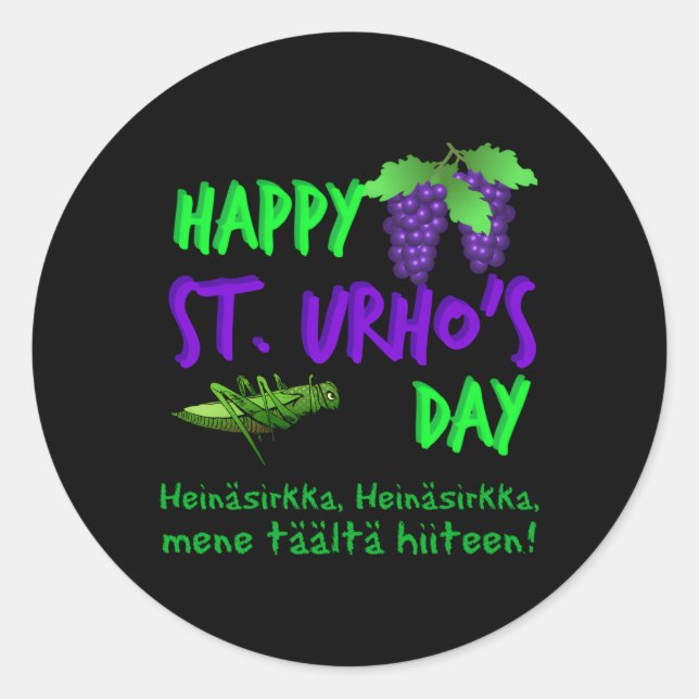 Happy St Urho'S Day Finnish Grasshopper Novelty Classic Round Sticker (Front)