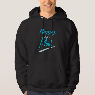 HAPPY STATE OF MIND Positive Affirmation Meditatio Hoodie