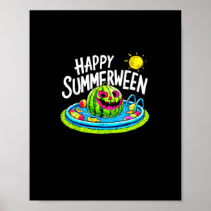 Happy Summerween Summer Watermelon Jack-O-Lantern Poster