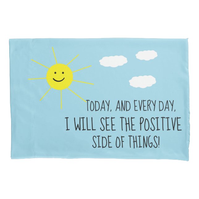 Happy Sun Blue Sky Positive Quote Blue Sky Print Pillowcase (Front)