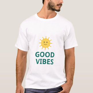 Happy Sun Good Vibes T-Shirt | Fun Summer Sunshine