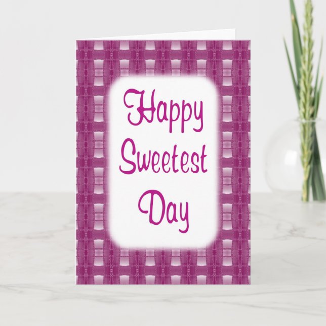Happy Sweetest Day Card (Front)