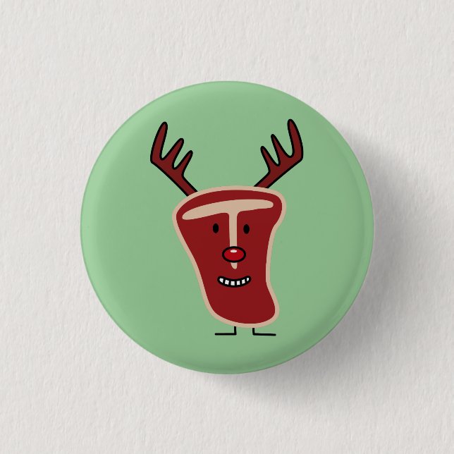 Happy T-Bone Steak Reindeer red nose Christmas 1 Inch Round Button (Front)