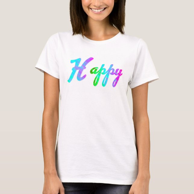 Happy T-Shirt (Front)