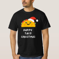 HAPPY TACO CHRISTMAS T-Shirt