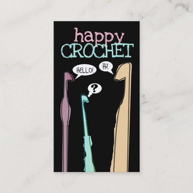 happy talking crochet hooks yarn crafter business card (Front)