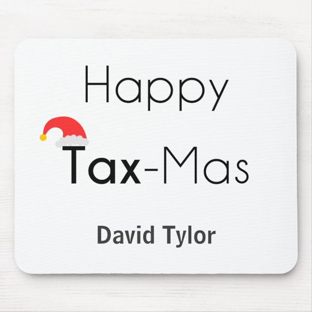 Happy TaxMas Mouse Pad (Front)