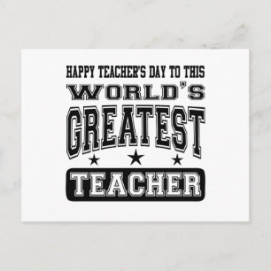 Happy Teacher's Day To World's Greatest Teacher Postcard