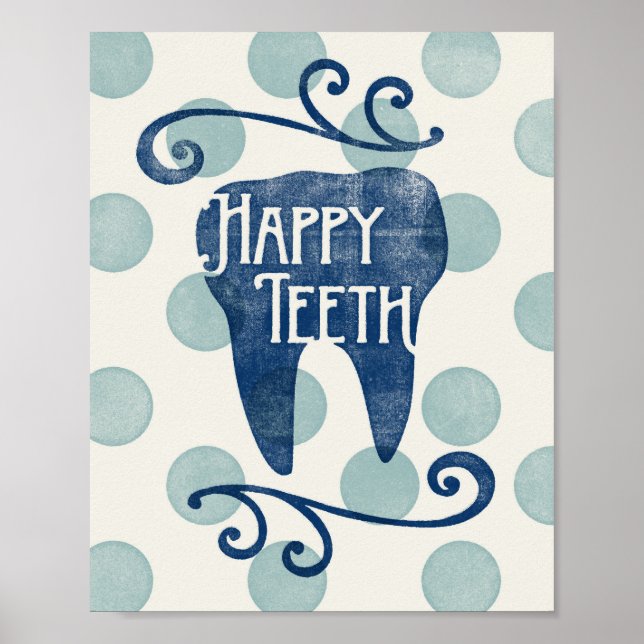 Happy Teeth Poster Dental Art Dentist Hygienist (Front)