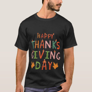 Happy Thanks Giving Day Shirt,Thankful Fall  T-Shi T-Shirt