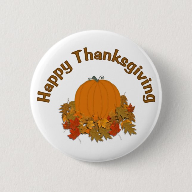 Happy Thanksgiving 2 Inch Round Button (Front)