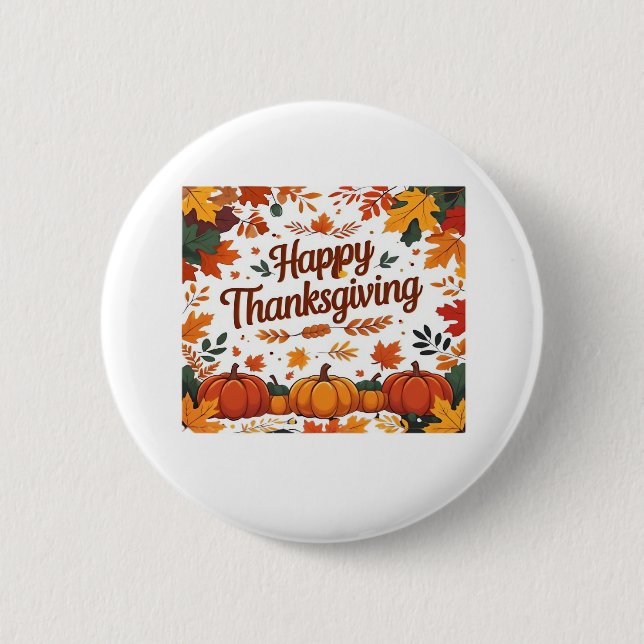 Happy Thanksgiving – Autumn Pumpkins & Fall Leaves 2 Inch Round Button (Front)
