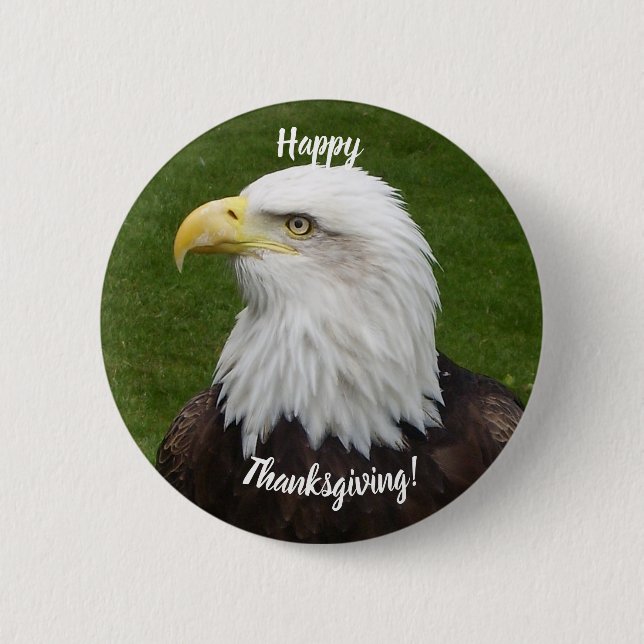 Happy Thanksgiving Bald Eagle 2 Inch Round Button (Front)