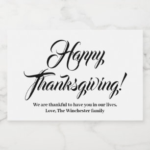 Happy Thanksgiving black white custom script text Food Label