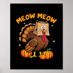 Happy Thanksgiving Cat Costume Turkey Funny Fake C Poster