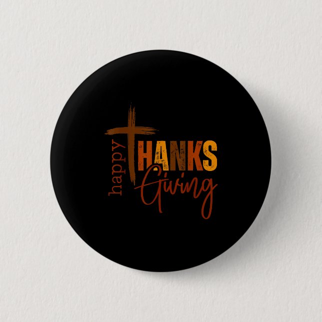 Happy Thanksgiving Christian Cross Turkey Pumpkin  2 Inch Round Button (Front)