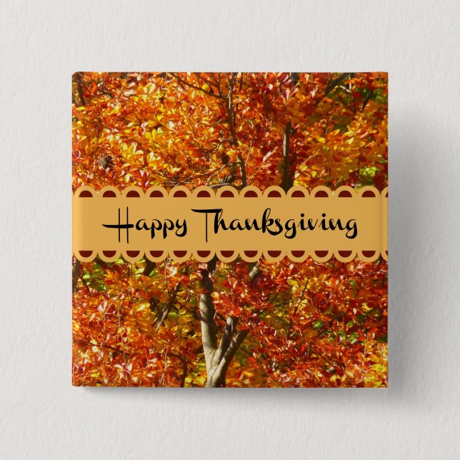 Happy Thanksgiving - Colours of Autumn 2 Inch Square Button (Front)