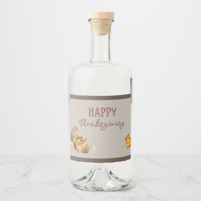 Happy Thanksgiving Cornucopia Basket Fall Leaves   Liquor Bottle Label (Front)
