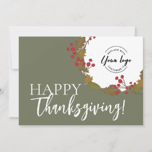 Happy Thanksgiving Custom business logo Sage Green Holiday Card