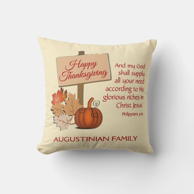 HAPPY THANKSGIVING Customized Scripture Phil 4:19 Throw Pillow (Front)