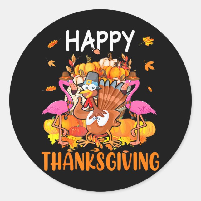 Happy Thanksgiving Cute Adorable Flamingos Turkey Classic Round Sticker (Front)