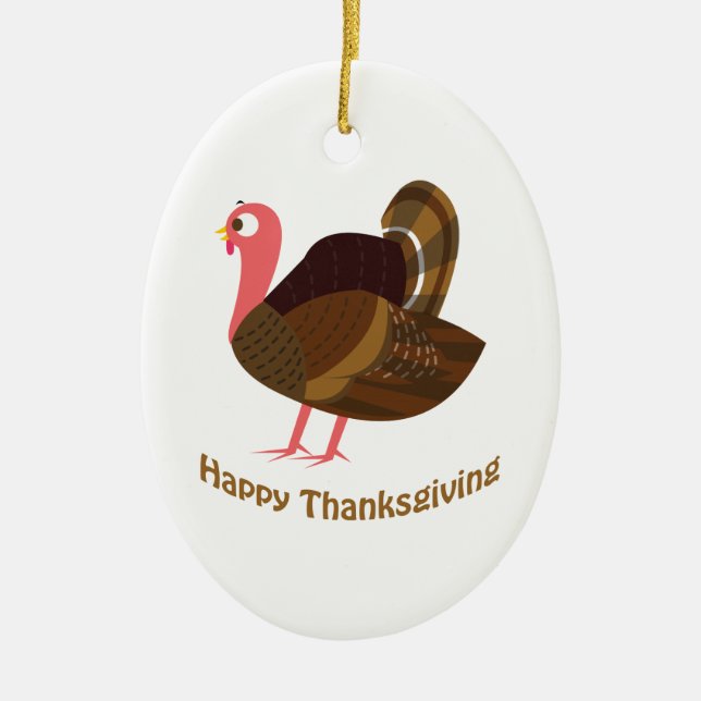 Happy Thanksgiving! Cute Turkey Ceramic Ornament (Front)