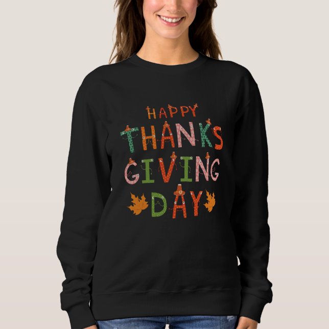 Happy thanksgiving day colourful sweatshirt (Front)
