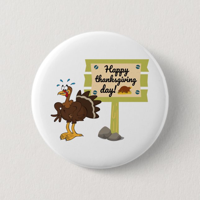 Happy Thanksgiving Day Funny 2 Inch Round Button (Front)