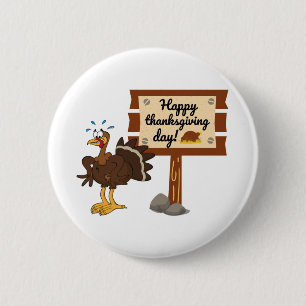 Happy Thanksgiving Day Funny 2 Inch Round Button