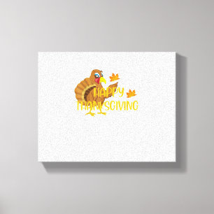 Happy Thanksgiving Day Turkey Thankful Men Women B Canvas Print