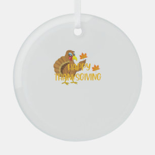 Happy Thanksgiving Day Turkey Thankful Men Women B Glass Ornament