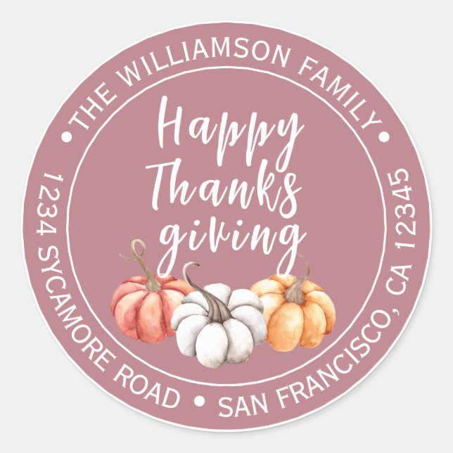 Happy Thanksgiving Dusty Pink Return Address  Classic Round Sticker (Front)