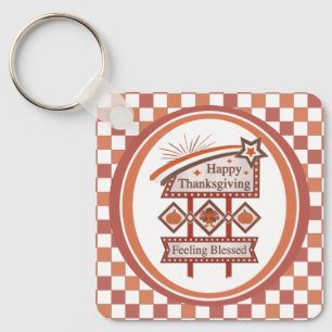 Happy Thanksgiving Feeling Blessed Retro Sign Keychain