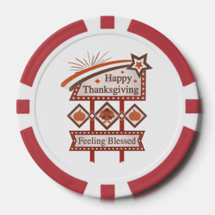 Happy Thanksgiving Feeling Blessed Retro Sign Poker Chips