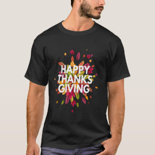 Happy Thanksgiving Festival Turkey Thanksgiving Da T-Shirt