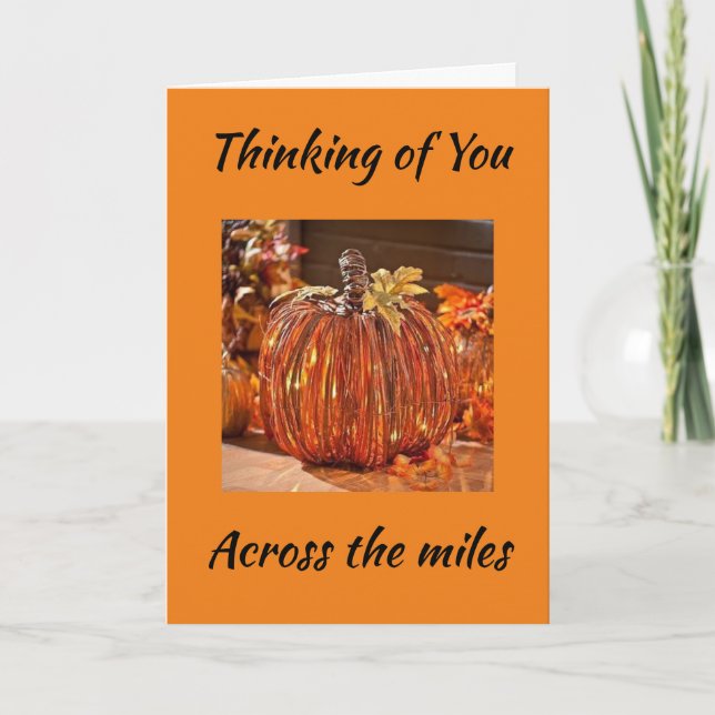 HAPPY THANKSGIVING FROM "ACROSS THE MILES" HOLIDAY CARD (Front)