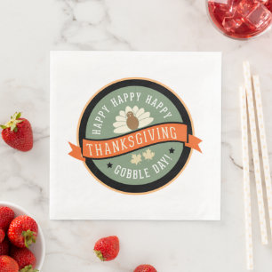 Happy Thanksgiving, Gobble Gobble Holiday Napkin