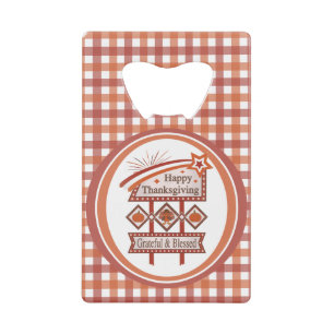 Happy Thanksgiving Grateful & Blessed Retro Sign Credit Card Bottle Opener