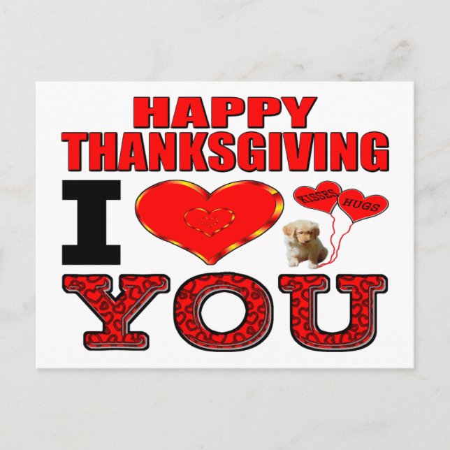 Happy Thanksgiving I Love You Holiday Postcard (Front)