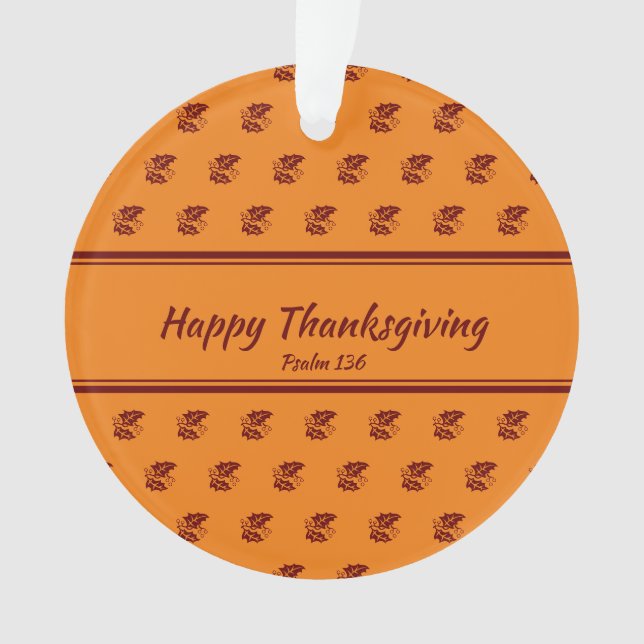 HAPPY THANKSGIVING | Leaves ORANGE Customized Ornament (Front)