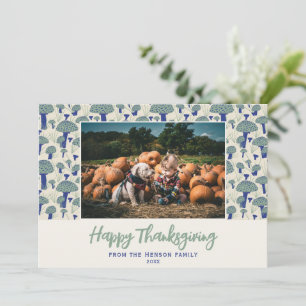 Happy Thanksgiving Mushroom Autumn Fall Photo Holiday Card