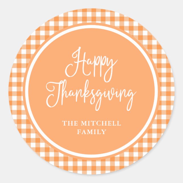 Happy Thanksgiving | Orange Gingham Classic Round Sticker (Front)
