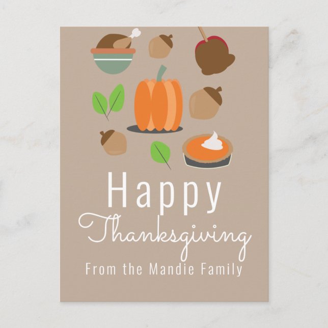 Happy Thanksgiving Pumpkin Pie, Turkey, Foods Postcard (Front)
