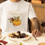 Happy Thanksgiving rustic pumpkin fall floral T-Shirt<br><div class="desc">Beautiful rusty orange and dark burgundy autumn fall botanical flowers and foliage bouquet and watercolor pumpkin making a festive Happy Thanksgiving gold typography script adult t-shirt.</div>