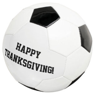 Happy Thanksgiving! Soccer Ball Black and White