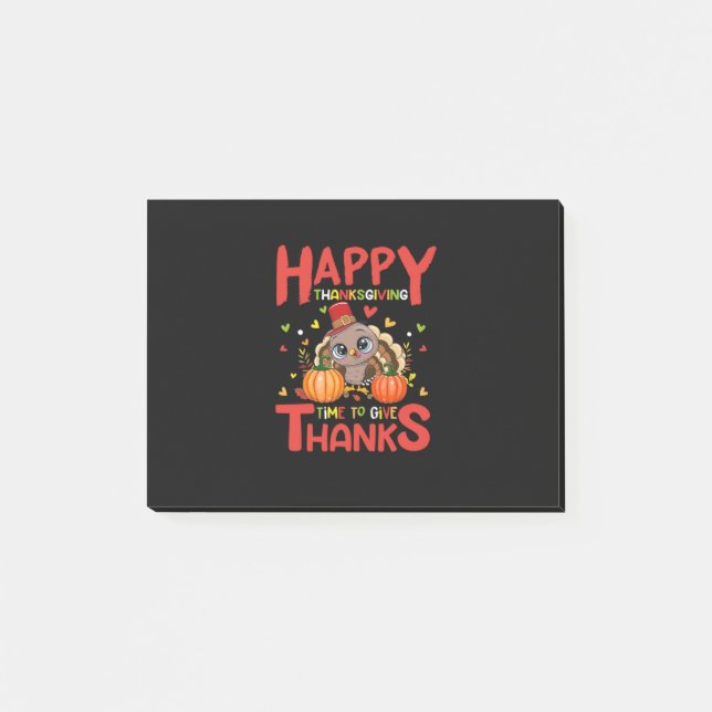 happy thanksgiving time to give thanks post-it notes (Front)