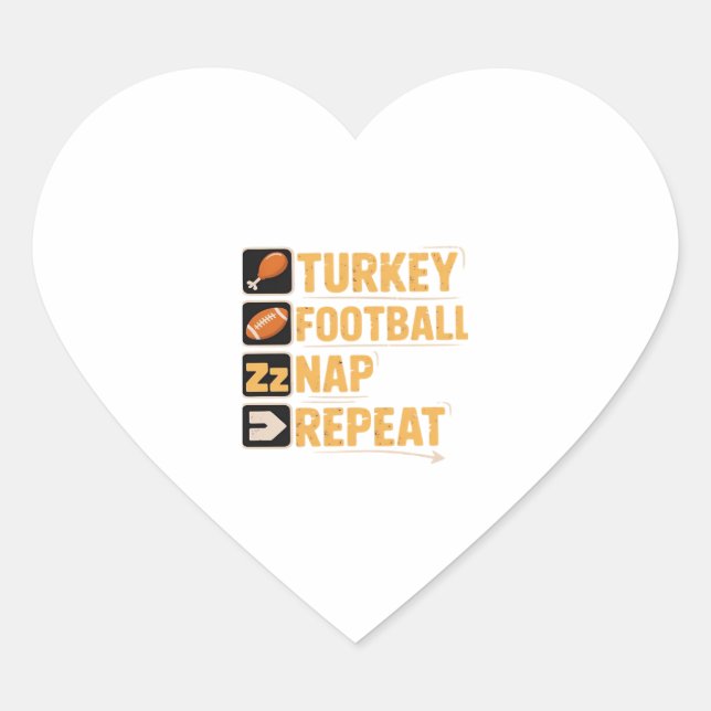 Happy Thanksgiving Turkey Football Nap Repeat Funn Heart Sticker (Front)